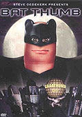 Film: Bat Thumb