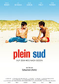 Film: Plein Sud - Auf dem Weg nach Sden