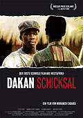 Dakan - Schicksal