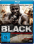 Film: Black - Straen in Flammen