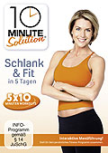 10 Minute Solution - Schlank & Fit in 5 Tagen