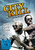 City Kill - Zwei schlimme Finger am Abzug des Gesetzes