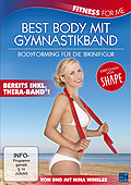 Fitness For Me - Best Body mit Gymnastikband