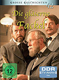 Film: Grosse Geschichten 42: Die glserne Fackel