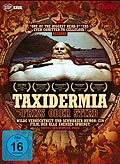 Film: Strkanal: Taxidermia - Friss oder Stirb