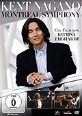 Film: Kent Nagano  Montreal Symphony