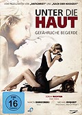 Film: Unter die Haut - Gefhrliche Begierde