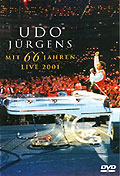 Udo Jrgens: Mit 66 Jahren - Live 2001