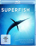 Superfish - Sprinter der Ozeane
