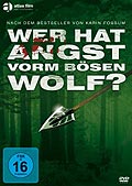 Wer hat Angst vorm bsen Wolf?