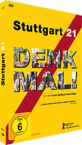 Stuttgart 21 - Denk mal!