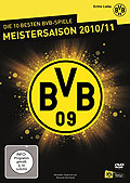Die 10 besten BVB-Spiele - Meistersaison 2010/2011 - BVB Borussia Dortmund