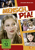 Mensch, Pia!