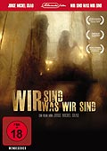 Film: Wir sind was wir sind