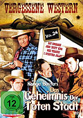 Film: Die Range Busters: Das Geheimnis Der Toten Stadt - Vergessene Western - Vol. 24