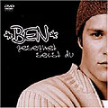 Ben - Gesegnet seist du (DVD-Single)