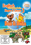 Englisch entdecken beim Singen & Tanzen - 3 - Ben & Bella