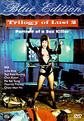 Film: Trilogy of Lust 2 - Portrait of a Sex Killer - Blue Edition