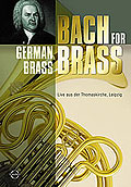 Film: J.S.Bach: German Brass -  Live aus der Thomaskirche Leipzig