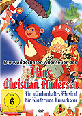 Die wunderbaren Abenteuer des Hans Christian Andersen