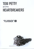 Film: Tom Petty & The Heartbreakers - Playback