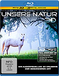 Film: Unsere Natur - Ein audiovisuelles Erlebnis der besonderen Art - 3D