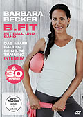 Barbara Becker - B.fit mit Ball und Band: Das Miami Bauch-Beine-Po Training intensiv