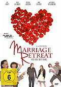 Marriage Retreat - Erste Liebe. Zweite Chance