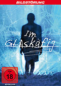 Film: Im Glaskfig