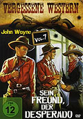 Film: Sein Freund, der Desperado - Vergessene Western - Vol. 07