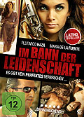 Film: Im Bann der Leidenschaft