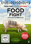 Film: Food Fight - Was kommt auf Ihren Teller?