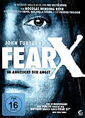 Fear X - Im Angesicht der Angst