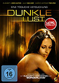 Dunkle Lust