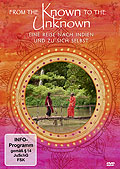 Film: From the Known to the Unknown - Eine Reise nach Indien und zu sich selbst