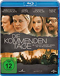 Die kommenden Tage