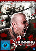 Film: Skinning - Wir sind das Gesetz