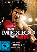 Film: From Mexico with Love