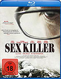 Film: Sex Killer - Lust. Mord. Wahnsinn.
