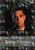 Robbie Williams - The Robbie Williams Story