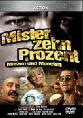Film: Mister Zehn Prozent - Miezen und Moneten