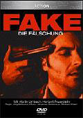 Film: Fake - Die Flschung