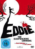 Film: Eddie - The Sleepwalking Cannibal