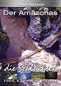 Film: 7000 Kilometer Mythos - Der Amazonas - Die Schluchten