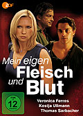 Film: Mein eigen Fleisch und Blut