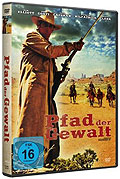 Film: Der Pfad der Gewalt