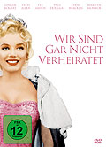 Film: Wir sind gar nicht verheiratet