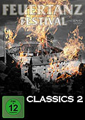 Film: Feuertanz Festival - Classics 2