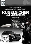 Kugelsicher auf vier Rdern - Bulletproof