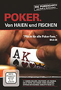 Film: Poker. Von HAIEN und FISCHEN